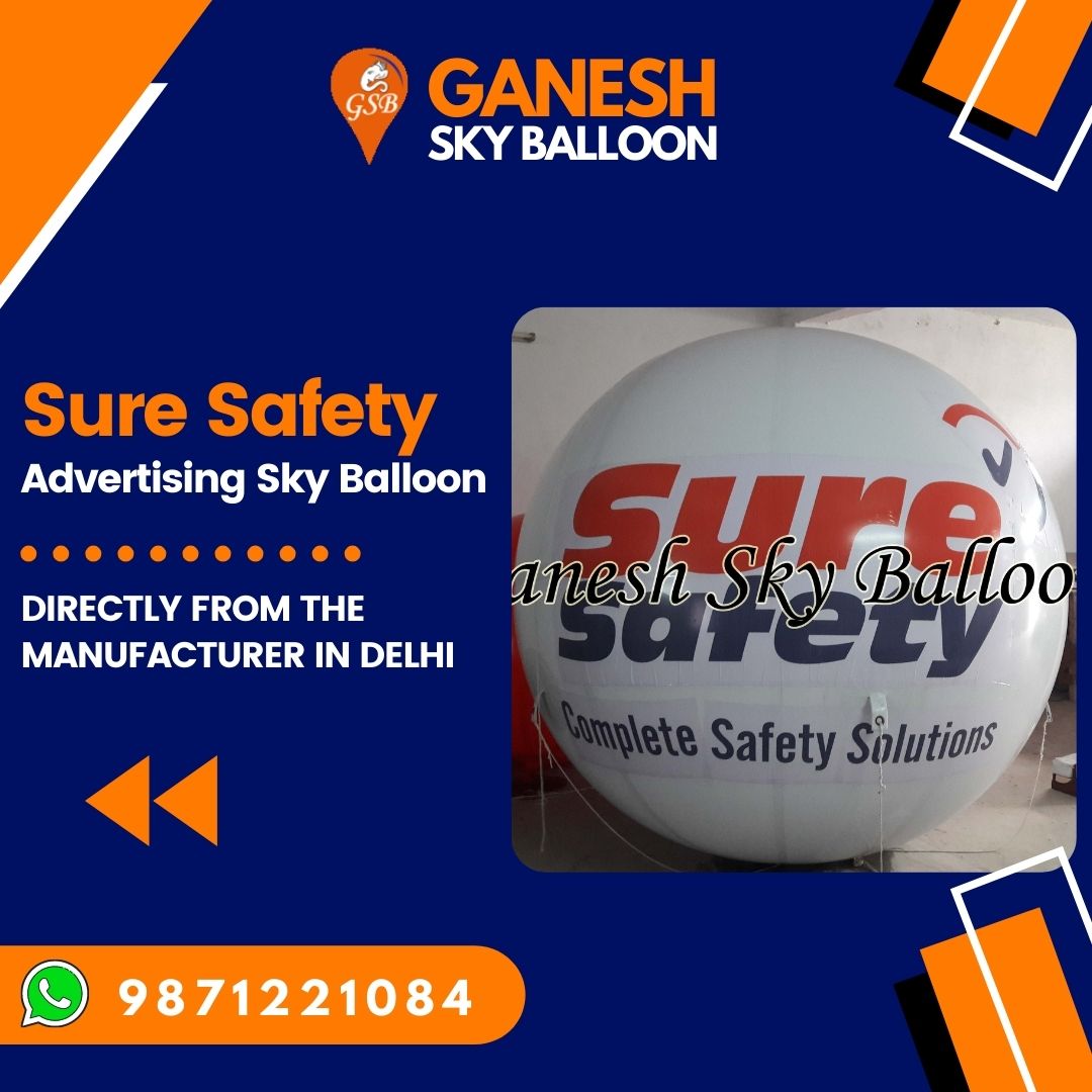 Sure Safety Advertising Sky Balloon